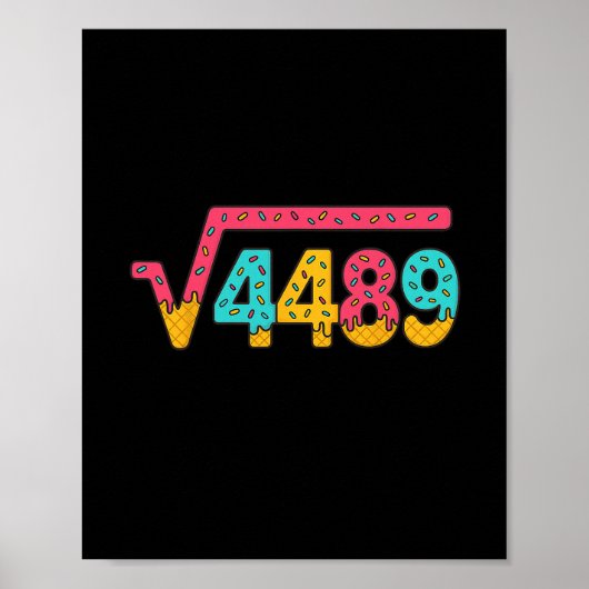 Poster 67 Ice Cream Drip Meme Square Root 4489 Slang Math (Devant)