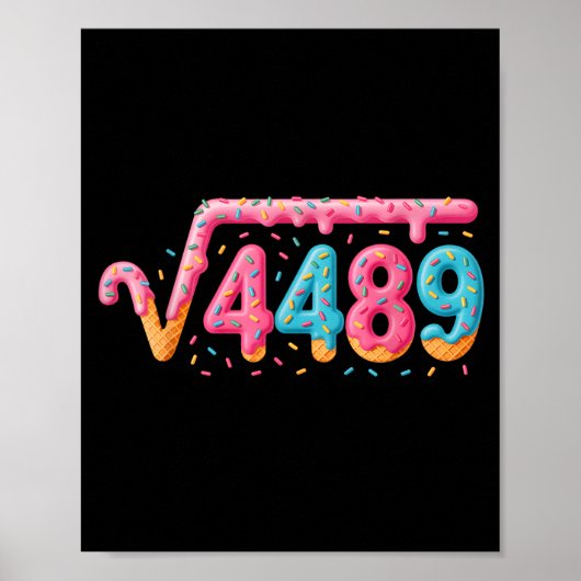 Poster 67 Ice Cream Drip Meme Square Root 4489 Slang Math (Devant)