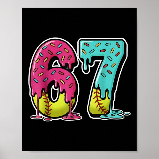 Poster 67 Ice Cream Drip Softball Gen Alpha Slang Six Sev (Devant)