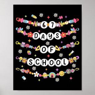 Poster 67 Jours De Bracelets D'amitié Scolaire 67 Jours S
