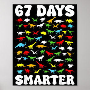 Poster 67 jours plus intelligent Dinosaure Enfants 100 jo