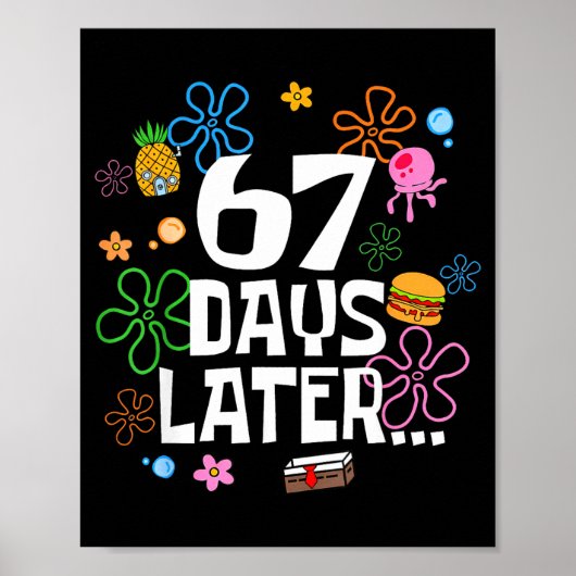 Poster 67 jours plus tard 67e jour d'école 67 mème enseig (Devant)