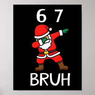 Poster 67 Meme 6 7 Noël drôle de Santa dabbing Six Sept