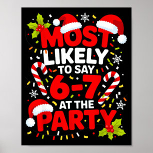 Poster 67 Meme de Noël drôle très susceptible de dire 67