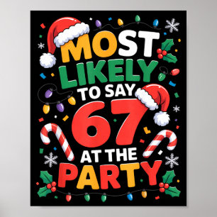 Poster 67 Meme de Noël drôle très susceptible de dire 67