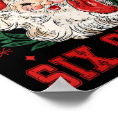 Poster 67 Meme Drôle de l'équipe de Noël Santa dit Six Se (Coin)