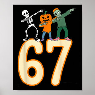 Poster 67 Meme Halloween 6 7 Nombres Six Sept Squelette