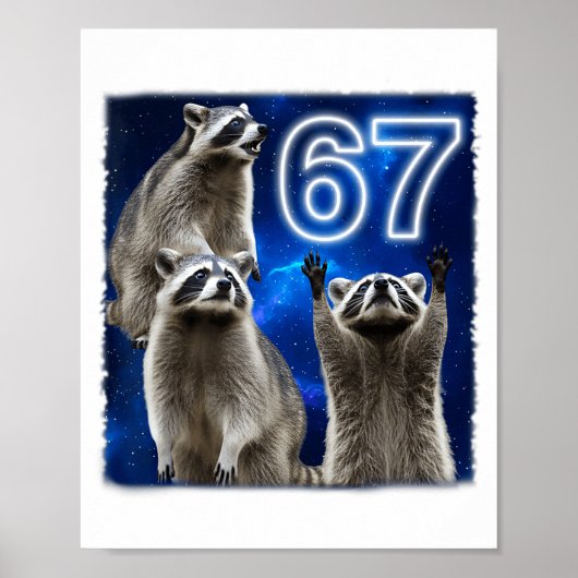 Poster 67 Meme Raccoon Howling At The Moon Parody Six Sev (Devant)