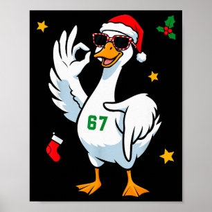 Poster 67 Meme Silly Goose 6 7 Drôle Six Sept Noël