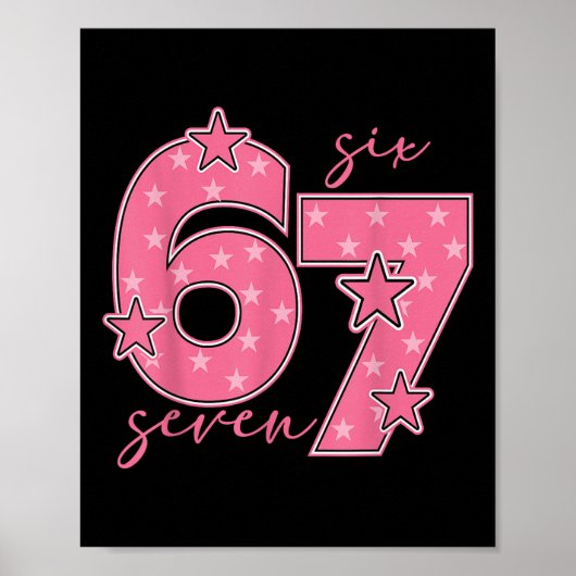 Poster 67 Meme Six Seven Argot Gen Alpha Mignon Rose 6 7 (Devant)