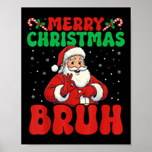 Poster 67 Meme Six Seven Drôle Joyeux Noël Bruh Santa
