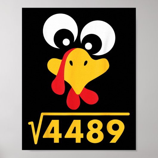 Poster 67 Meme Square Root 4489 Turkey Thanksgiving Math  (Devant)