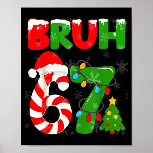 Poster 67 Noël 6 7 Mème Pyjama 67 Bruh Argot (Devant)