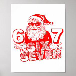 Poster 67 Noël 6 7 Mème Six Sept Drôle Santa Noël B