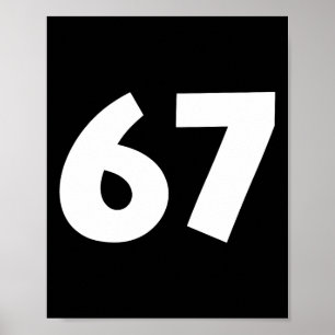 Poster 67 Numéro Drôle Six Sept Mème École Ado Enfants Ma