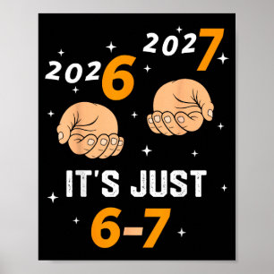 Poster 67 Nye 2026 Nouvel An Drôle 6 7 Numéro Six Sept M
