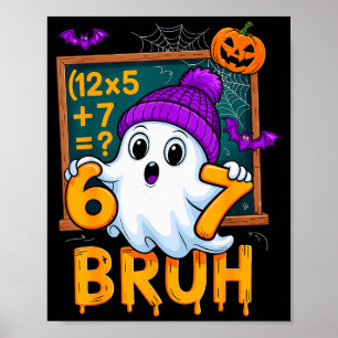 Poster 67 Prof Halloween Fantôme Six Sept Mème Math Humou