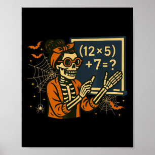 Poster 67 Professeur Halloween Squelette Six Sept Mème Ma