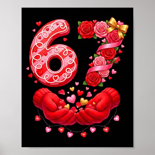 Poster 67 Saint-Valentin 6 7 Mème Pyjama Fête Génération (Devant)