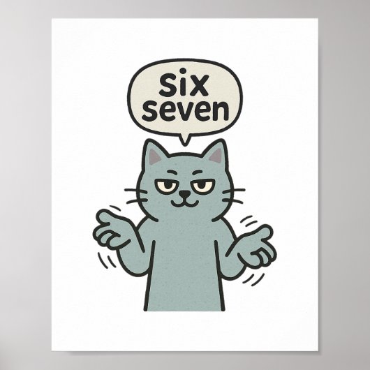 Poster 67 Six Seven 6-7 Chat - Drôle de Brainrot de jeu p (Devant)