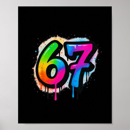 Poster 67 Six Seven 6 7 Création de Meme Drôle 6 7 3 (Devant)