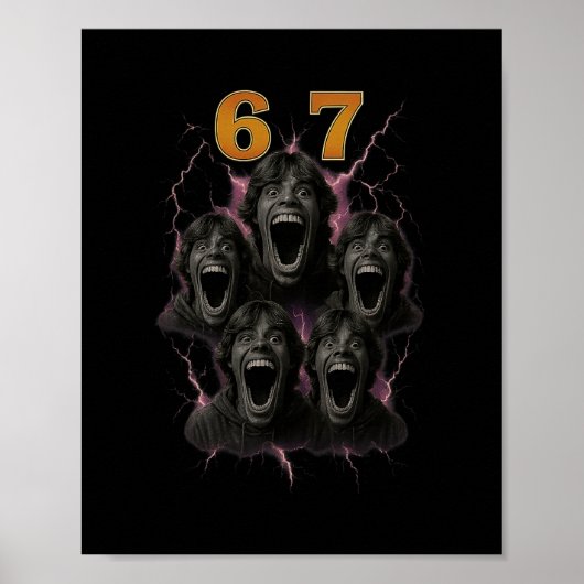 Poster 67 Six Seven Bootleg 6 7 Meme Design Funny 6 7 1  (Devant)