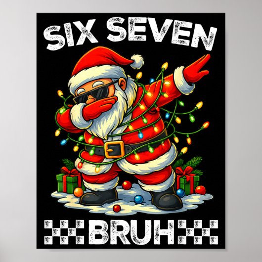 Poster 67 Six Seven Bruh Drôle Noël Santa Dabbing 6  (Devant)