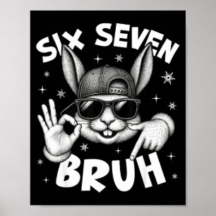 Poster 67 Six Seven Bruh Lapin Mignon Visage Avec Lunette
