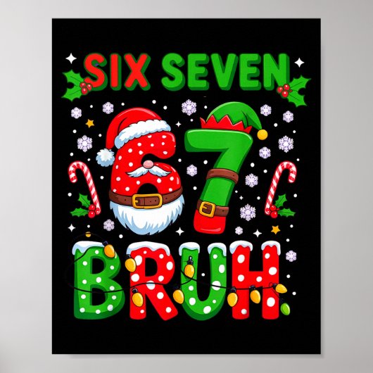 Poster 67 Six Seven Burh Noël 6 7 Meme  (Devant)