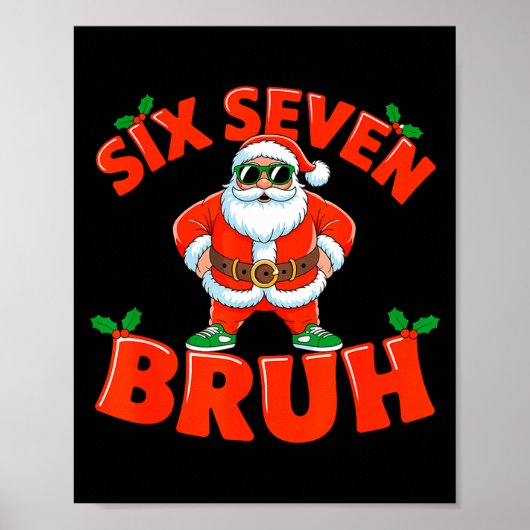 Poster 67 Six Seven Christmas Bruh Santa Six Seven Christ (Devant)