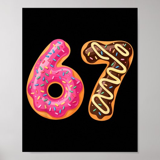 Poster 67 Six Seven Donut Meme Funny Sweet Sprinkles  (Devant)
