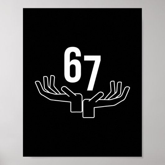 Poster 67 Six Seven Hand Gesture Meme  (Devant)