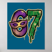 Poster 67 Six Seven Mardi Gras Graffiti Gen Alpha Brain R (Devant)