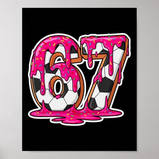 Poster 67 Soccer Ice Cream Drip Brain Rot Meme _1  (Devant)