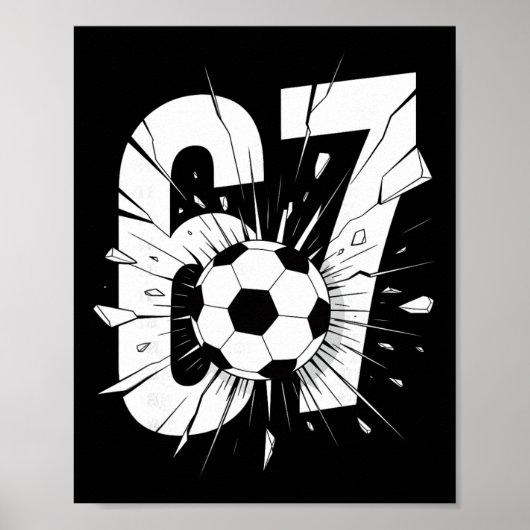 Poster 67 Soccer Six Seven 6 7 Meme 67 _2 (Devant)