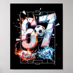 Poster 67 Soccer Six Seven Soccer 6 7 Enfants Garçons Fil