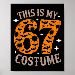 Poster 67 Soixante-Sept Costume Halloween Drôle 6 7 Mème 