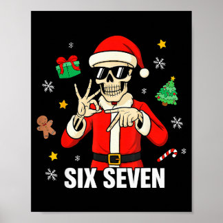 Poster 67 squelette drôle six sept Gen Z Alpha Noël