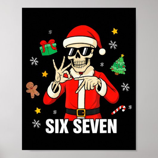Poster 67 squelette drôle six sept Gen Z Alpha Noël (Devant)