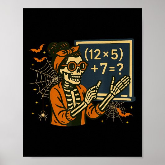 Poster 67 Teacher Halloween Skeleton Six Seven Meme Math  (Devant)