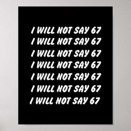 Poster 67 Write Lines Six Seven 7endy 6 7endy 67 Meme Fun (Devant)