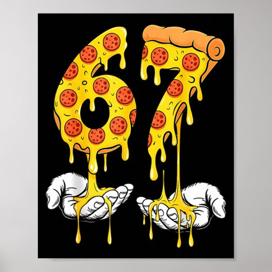 Poster 67 Zza Meme Funny Zza Lover (Devant)