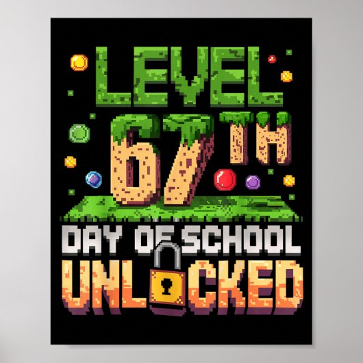 Poster 67th Day Of School Gamer Level Unlocked 100 Days O (Devant)