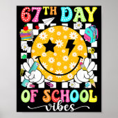 Poster 67th Day Of School Vibes 67 Days Smarter Teacher B (Devant)