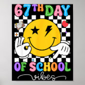 Poster 67th Day Of School Vibes Cute Smile Face 67 Days O (Devant)