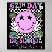 Poster 67th Day Of School Vibes Shirt 67 Days Smarter Smi (Devant)