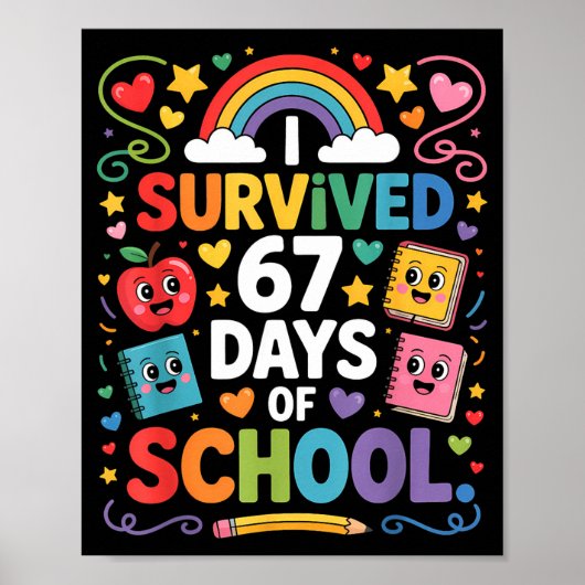 Poster 67th Day Rainbow Teacher I Survived 67 Days Of Sch (Devant)