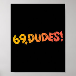 Poster 69, Mec ! Drôle Joke 80s Retro Citation