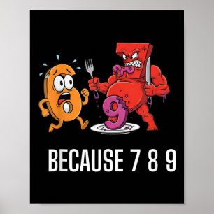 Poster 6 7 Blague de Meme Parce que 7 8 9 Enfants drôles