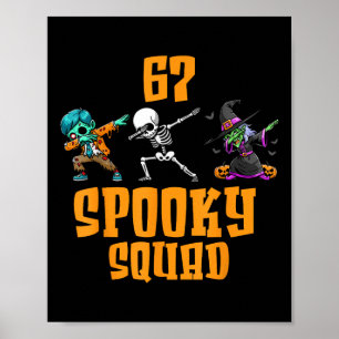 Poster 6 7 Halloween 67 Mème Six Sept 6 7 Équipe Squelett